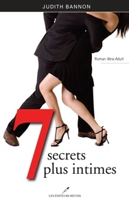 Judith Bannon - 7 secrets plus intimes.