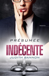Judith Bannon - Presumee indecente.