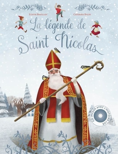 La légende de saint Nicolas de Judith Bouilloc - Album - Livre - Decitre
