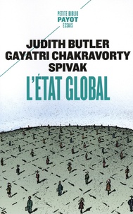 Judith Butler et Gayatri Chakravorty Spivak - L'Etat global.