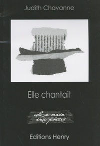 Judith Chavanne - Elle chantait.