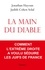 La main du diable. Comment l'extrême droite a voulu séduire les Juifs de France