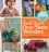 Sock Yarn One-Skein Wonders®. 101 Patterns That Go Way Beyond Socks!