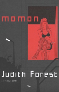 Judith Forest - Momon - Apostille à 1h25.