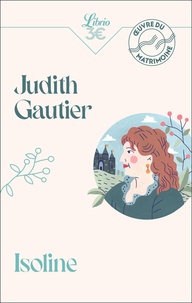 Judith Gautier - Isoline.
