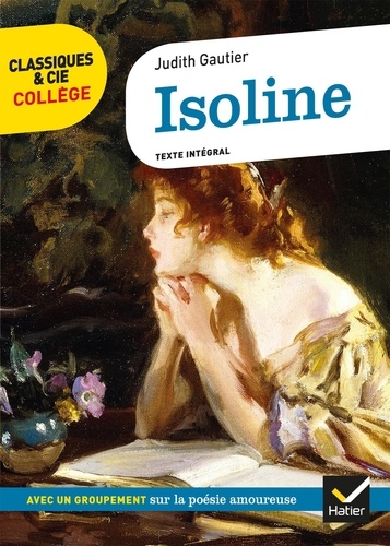 Isoline. Avec un groupement sur la poésie amoureuse
