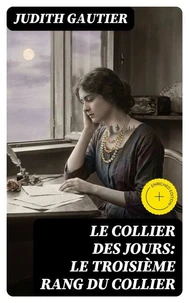 Le collier des jours: Le troisième rang du collier
