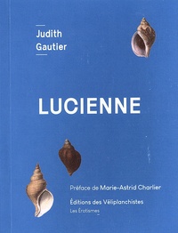 Judith Gautier - Lucienne.