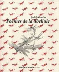Judith Gautier - Poèmes de la libellule.