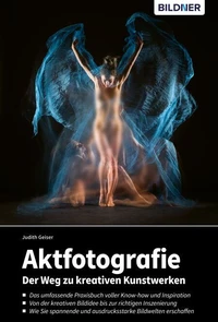 Aktfotografie - Der Weg zu kreativen Kunstwerken