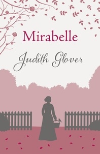 Judith Glover - Mirabelle.