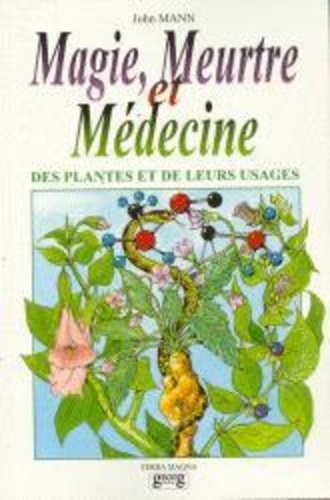 Judith Hann - Meurtre, magie et médecine.
