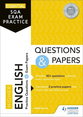 Essential SQA Exam Practice: Higher English Questions and Papers. From the publisher of How to Pass