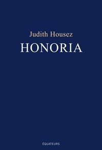 Judith Housez - Honoria.
