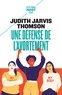 Judith Jarvis Thomson - Une défense de l'avortement.