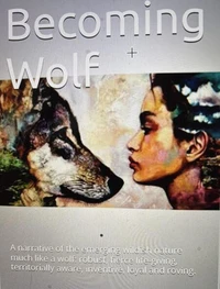 Becoming Wolf