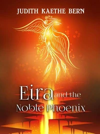 Eira and the Noble Phoenix