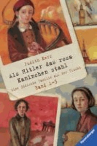 Judith Kerr - Als Hitler das rosa Kaninchen stahl, Band 1-3 - Eine jüdische Familie auf der Flucht.