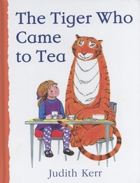 Judith Kerr - Tiger Who Came to Tea.