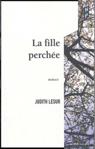 Judith Lesur - La fille perchée.