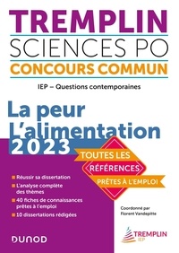 Judith Leverbe et Laurence Lacroix - Tremplin Sciences Po Concours commun IEP - Questions contemporaines - La peur l'alimentation.