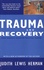 Trauma and Recovery. From domestic abuse to political terror