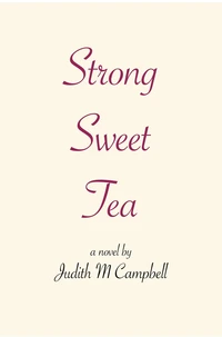 Strong Sweet Tea