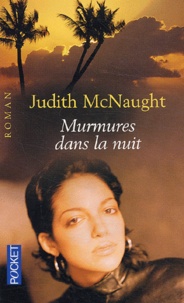 Judith McNaught - Murmures dans la nuit.