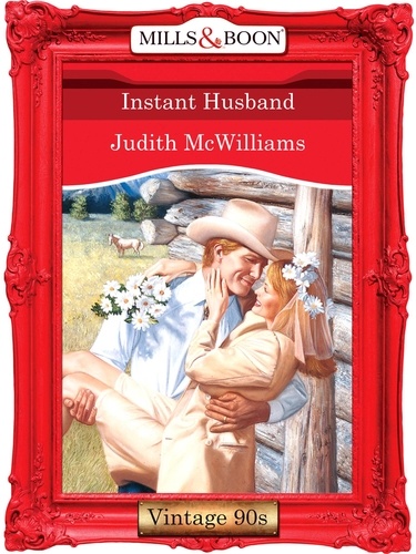 Judith McWilliams - Instant Husband.