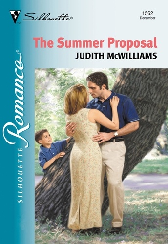 Judith McWilliams - The Summer Proposal.