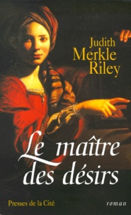 Judith Merkle - Le Maitre Des Desirs.