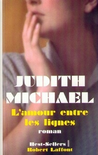 Judith Michael - L'Amour Entre Les Lignes.