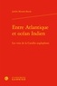 Judith Misrahi-Barak - Entre Atlantique et océan Indien - Les voix de la Caraïbe anglophone.