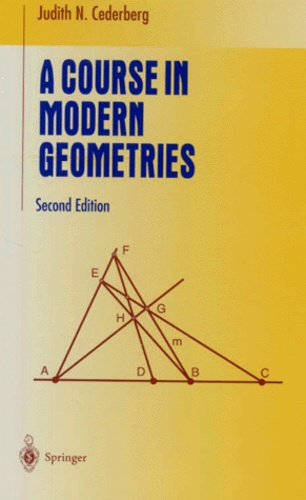Judith-N Cederberg - A Course in Modern Geometries. - 2nd Edition.