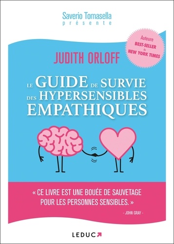 Le guide de survie des hypersensibles empathiques
