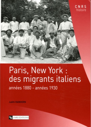 Paris, New York : des migrants italiens. Années 1880-années 1930