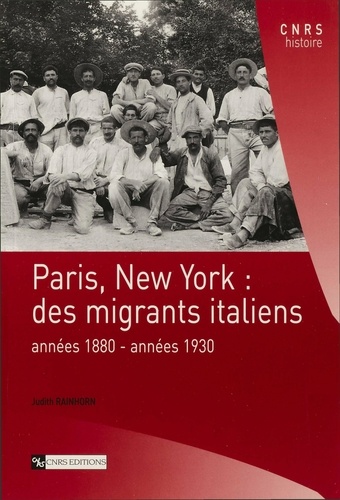 Paris, New York : des migrants italiens. Années 1880-années 1930