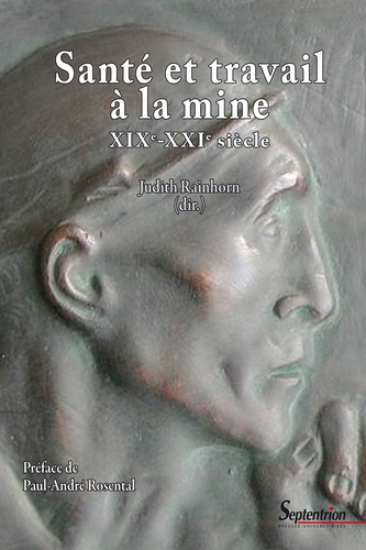 Santé et travail à la mine XIXe-XXIe siècle