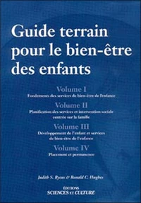 Guide terrain pour le bien-être des enfants Coffret en 4 volumes