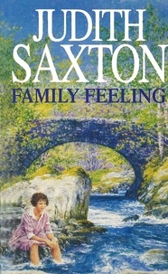 Judith Saxton - Family Feeling.