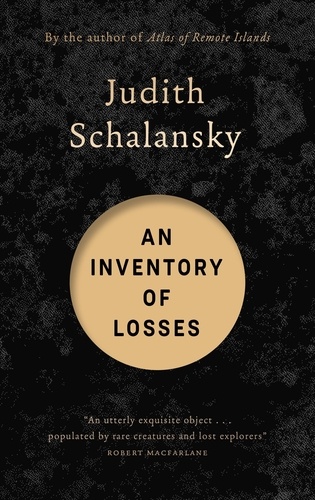 An Inventory of Losses. WINNER OF THE WARWICK PRIZE FOR WOMEN IN TRANSLATION