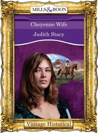 Judith Stacy - Cheyenne Wife.