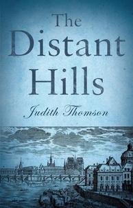  Judith Thomson - The Distant Hills.