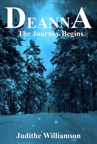  Judithe Williamson - Deanna The Journey Begins.