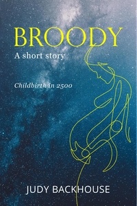  Judy Backhouse - Broody - 2500, #1.