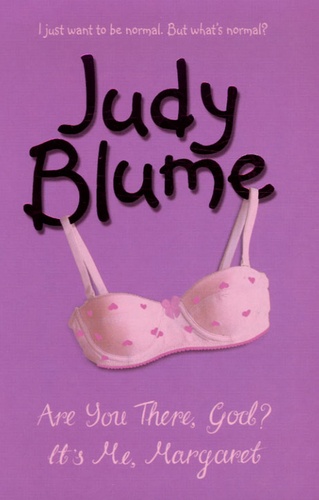 Judy Blume - Are you There, God? It's Margaret.