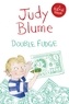 Judy Blume - DOUBLE FUDGE.