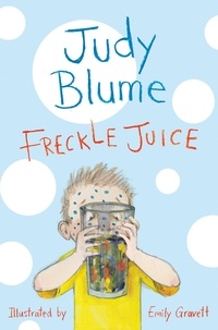 Judy Blume - Freckle Juice.