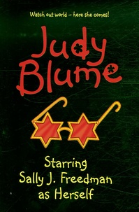 Judy Blume - Starring Sally J. Freedman as Herself.