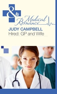 Judy Campbell - Hired: GP and Wife.
